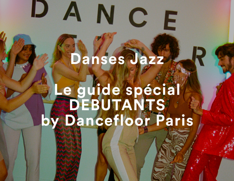Danse Jazz : le guide spécial débutants